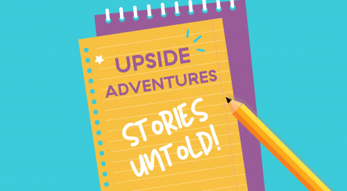 Upside Adventures: Stories Untold Winners!